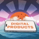 Digital Products